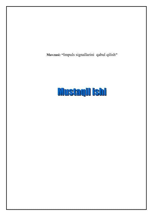 Impuls signallarini  qabul qilish M.docx