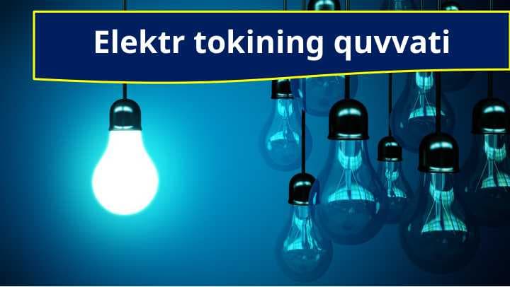 Elektr tokining quvvati
