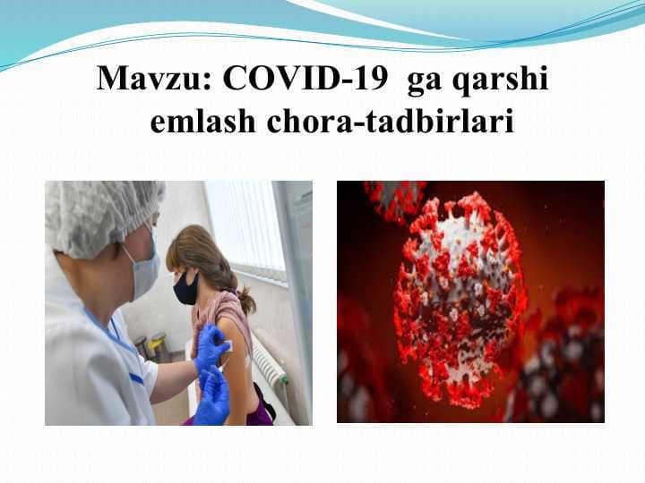 COVID-19  ga qarshi emlash chora-tadbirlari