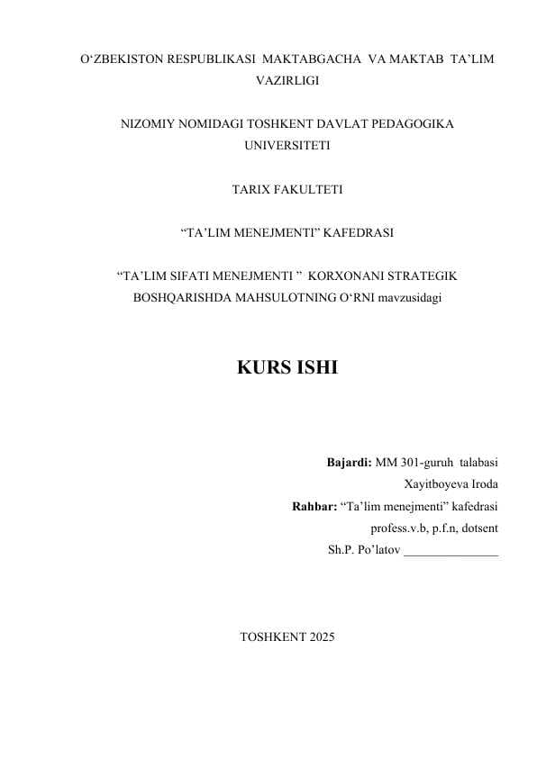 KORXONANI STRATEGIK BOSHQARISHDA MAHSULOTNING O‘RNI