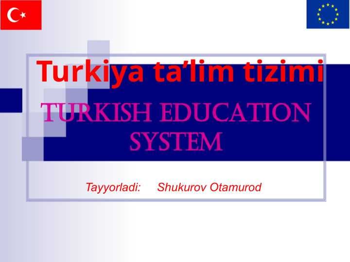 Turkiyada ta'lim tizimi