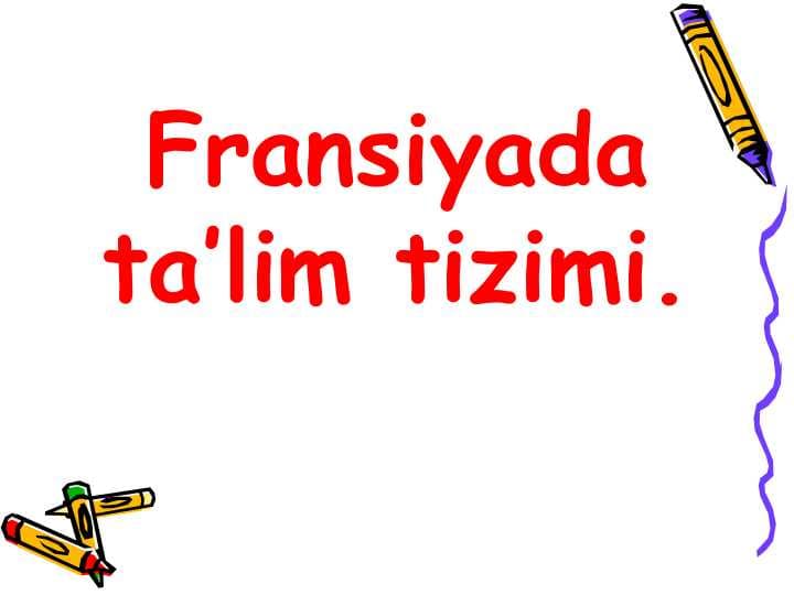 Fransiyada ta'lim tizimi