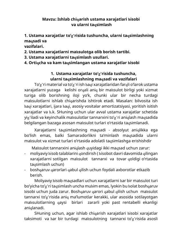 Ishlаb chiqаrish ustаmа хаrаjаtlаri hisobi  vа ulаrni tаqsimlаsh