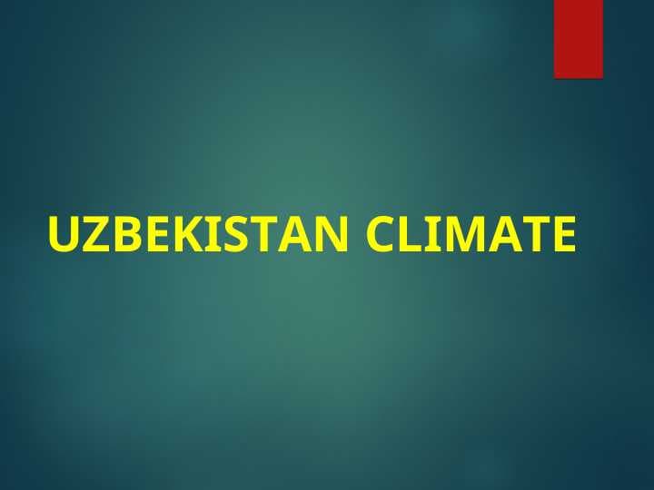 Uzbekistan Climate