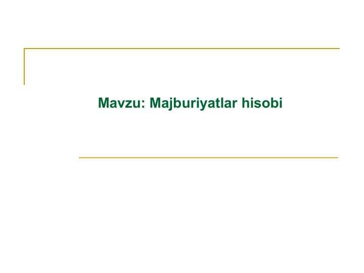 Majburiyatlar hisobi