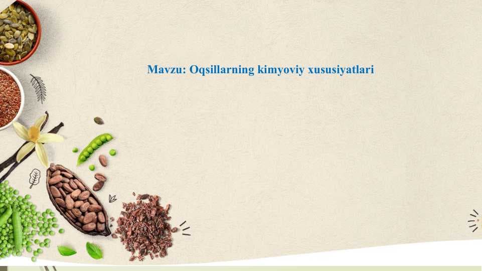 Oqsillarning kimyoviy xususiyatlari
