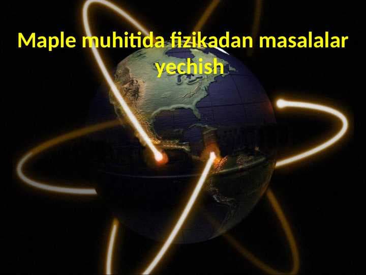 Maple muhitida fizikadan masalalar yechish