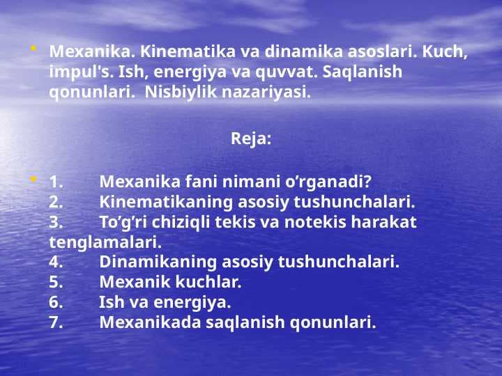 Mexanika. Kinematika va dinamika asoslari.