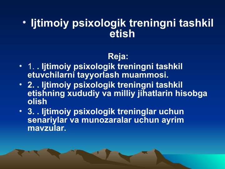 Ijtimoiy psixologik treningni tashkil etish