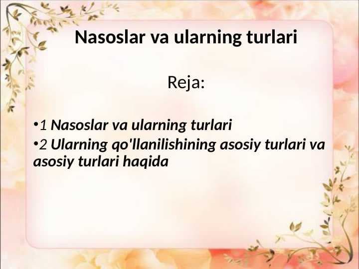 Nasoslar va ularning turlari