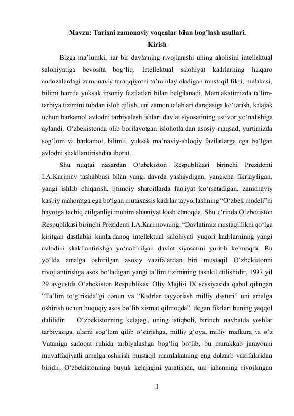 Tarixni zamonaviy voqealar bilan bog’lash usullari.
