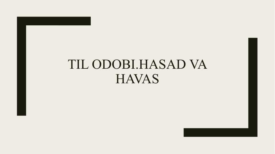 Til odobi.Hasad va havas