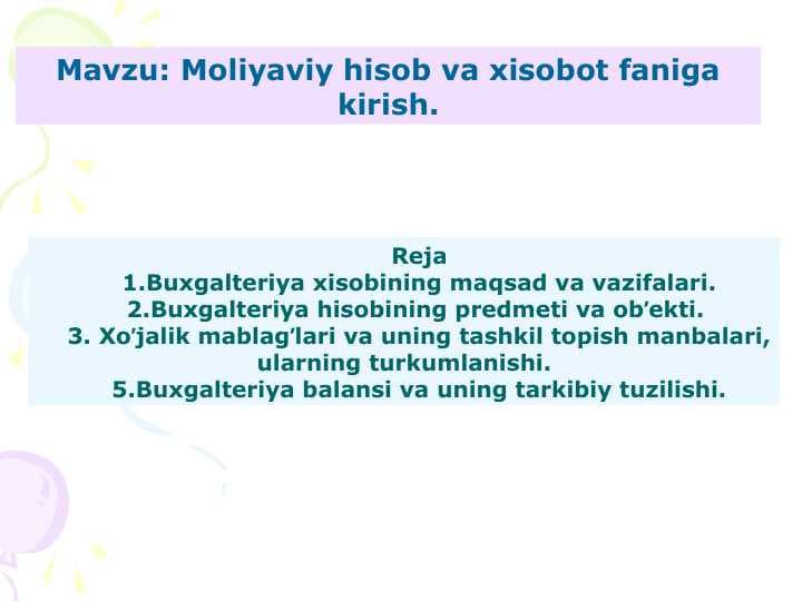 Moliyaviy hisob va xisobot faniga kirish