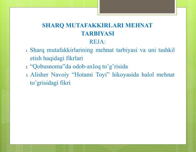 SHARQ MUTAFAKKIRLARI MEHNAT TARBIYASI