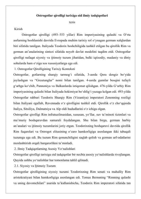 Ostrogotlar qirolligi tarixiga oid ilmiy tadqiqotlari tezis