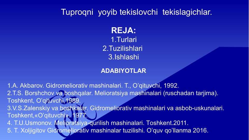 Tuproqni  yoyib tekislovchi tekislagichlar
