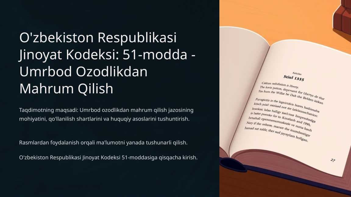 O'zbekiston Respublikasi Jinoyat Kodeksi: 51-modda - Umrbod Ozodlikdan Mahrum Qilish