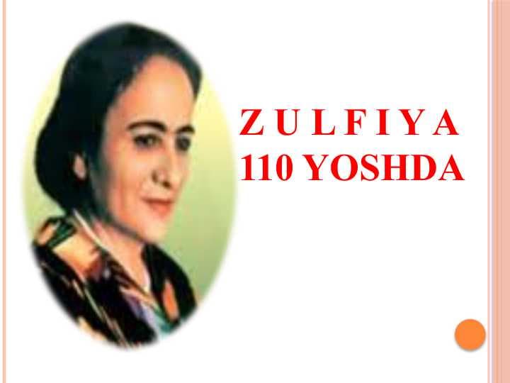 zulfiya hayoti va ijodi