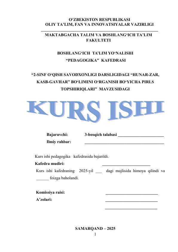2-SINF O‘QISH SAVODXONLIGI DARSLIGIDAGI “HUNAR-ZAR, KASB-GAVHAR” BO‘LIMINI O‘RGANISH BO‘YICHA PIRLS TOPSHIRIQLARI