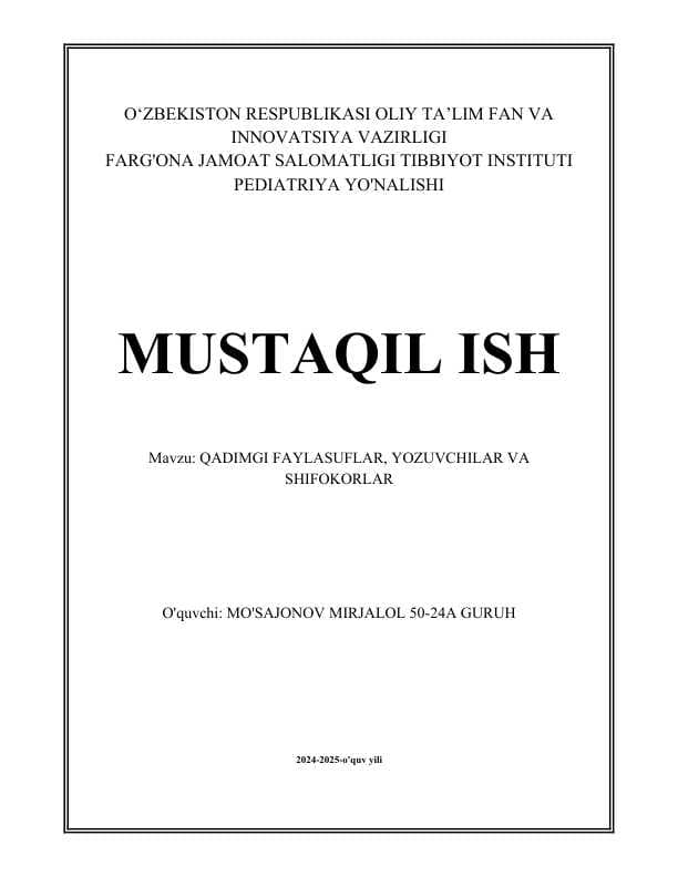 QADIMGI FAYLASUFLAR, YOZUVCHILAR VA SHIFOKORLAR