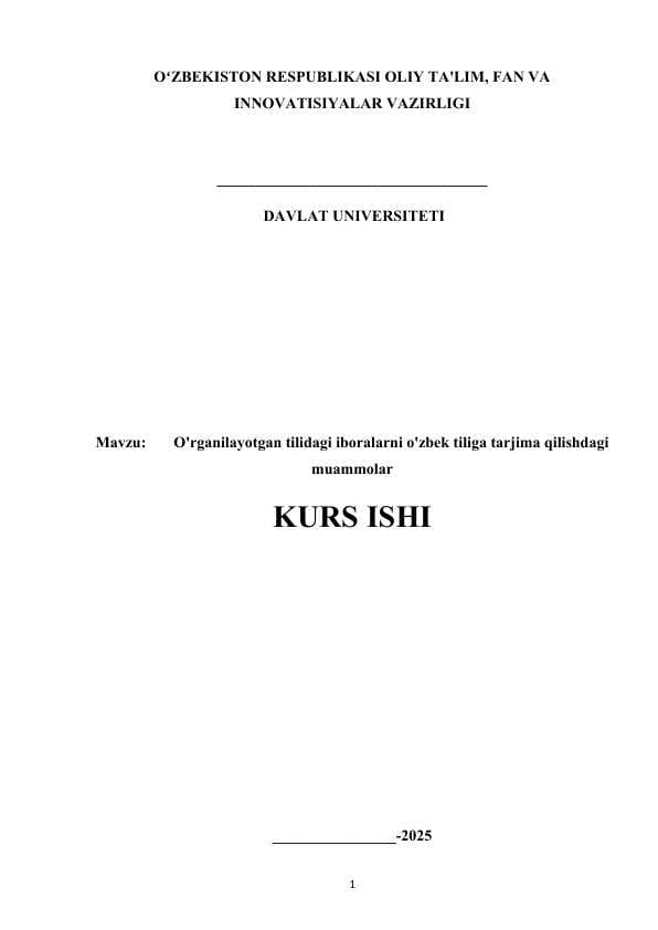 O'rganilayotgan tilidagi iboralarni o'zbek tiliga tarjima qilishdagi muammolar