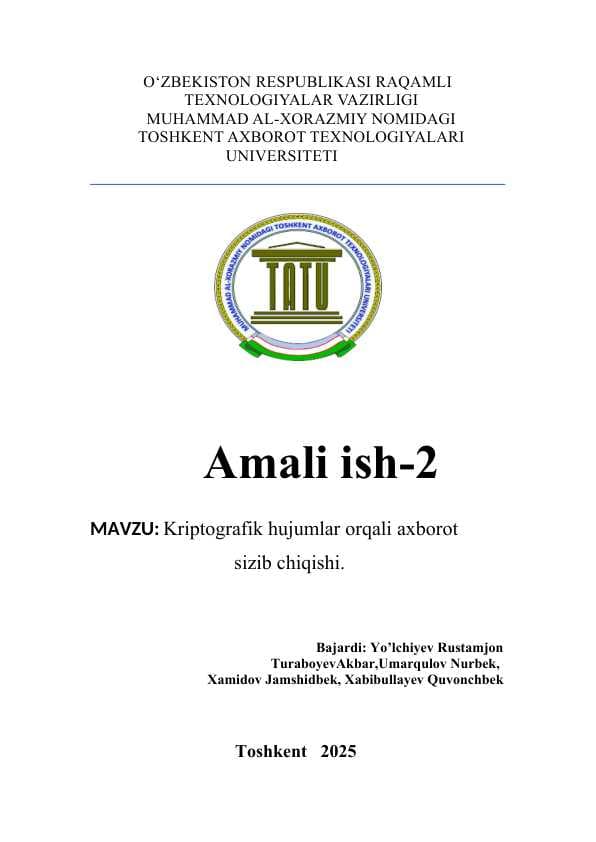 Kriptografik hujumlar orqali axborot  sizib chiqishi.
