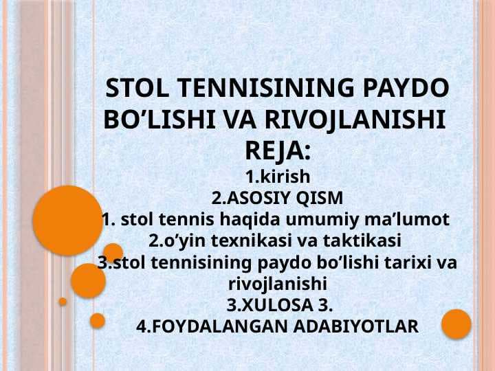 STOL TENNISINING PAYDO BO’LISHI VA RIVOJLANISHI