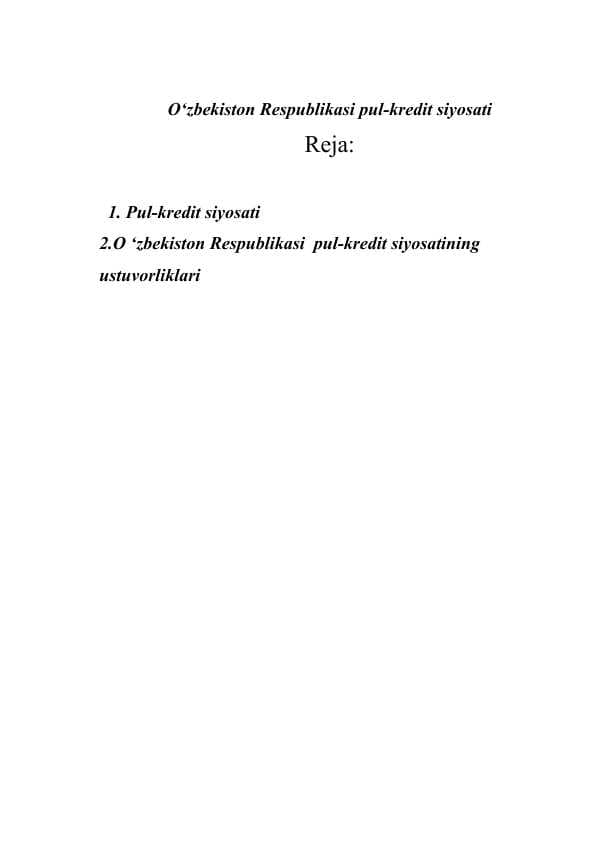O‘zbekiston Respublikasi pul-kredit siyosati