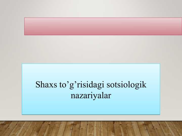 sotsiologik nazariyalar