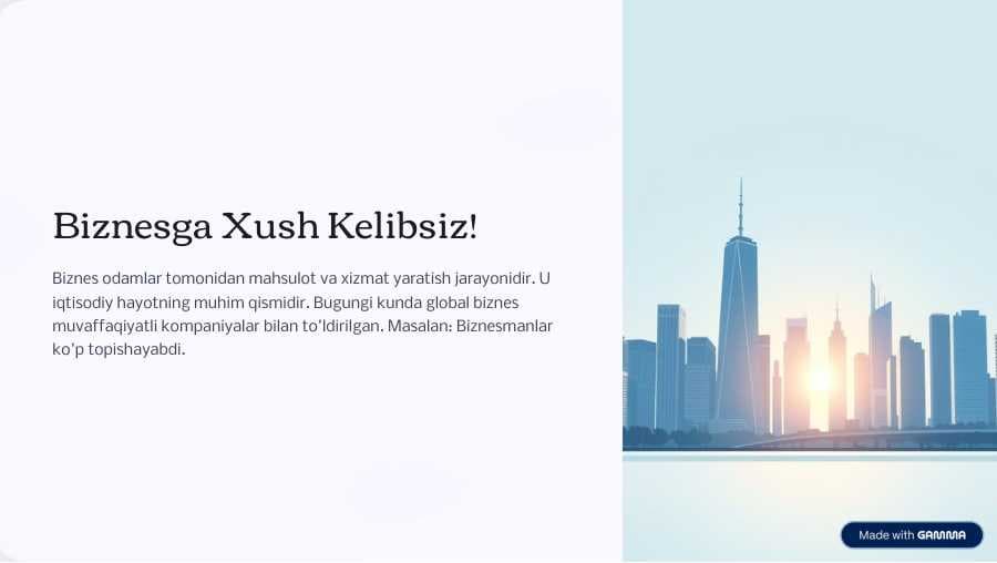 Biznesga xush kelibsiz