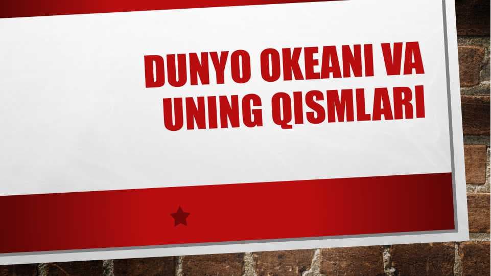 Dunyo okeani va uning qismlari