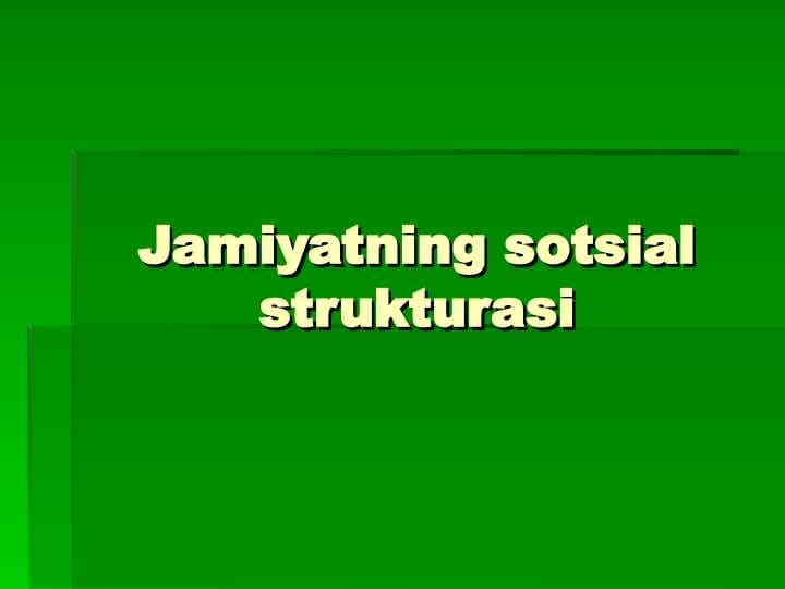 Jamiyatning sotsial strukturasi
