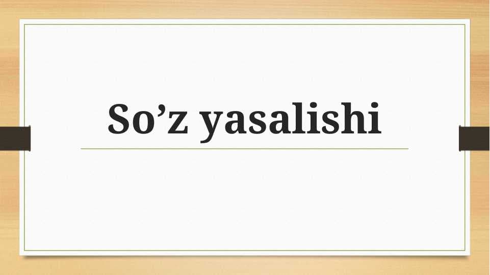 So’z yasalishi