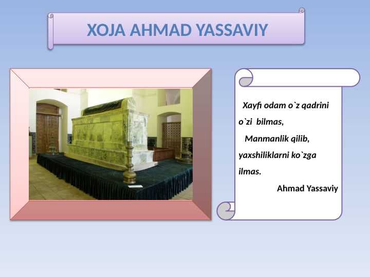 Xoja Ahmad Yassaviy, Tasavvuf haqida ma’lumot