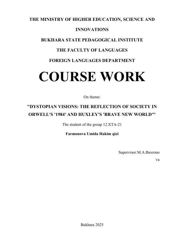 "DYSTOPIAN VISIONS: THE REFLECTION OF SOCIETY IN ORWELL'S '1984' AND HUXLEY'S 'BRAVE NEW WORLD'"
