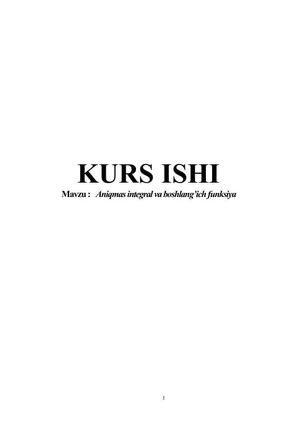 Aniqmas integral va boshlang’ich funksiya