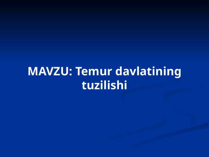 Temur davlatining tuzilishi
