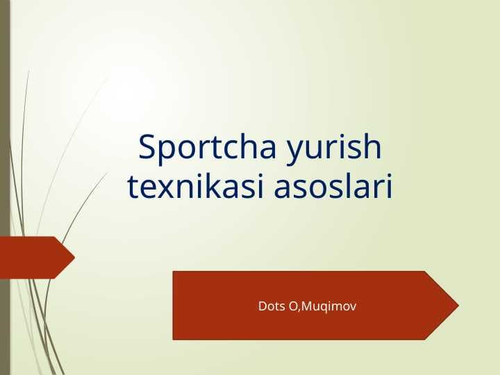 Sportcha yurish texnikasi asoslari
