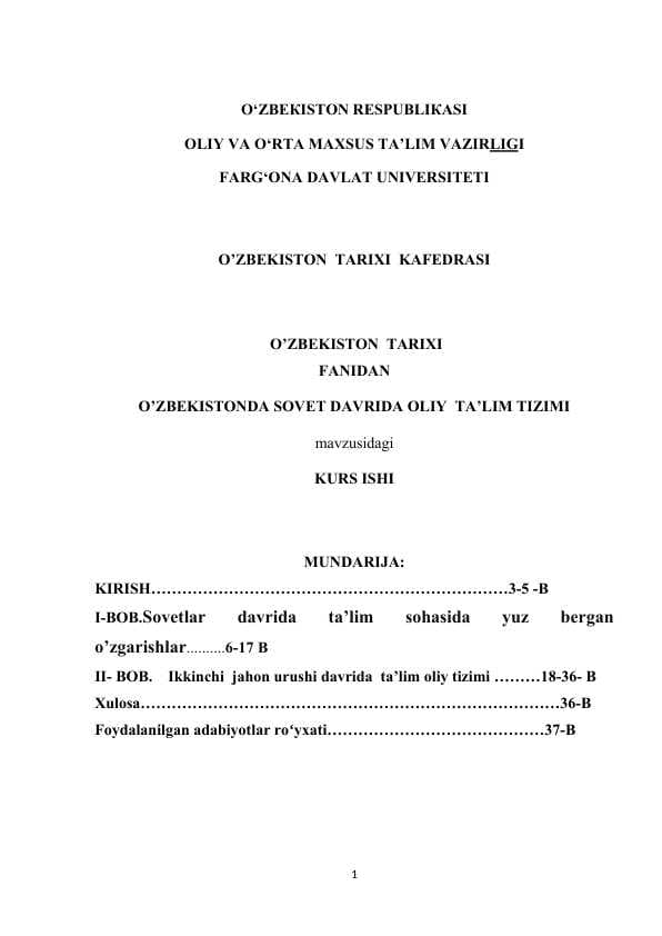 O’ZBEKISTONDA SOVET DAVRIDA OLIY  TA’LIM TIZIMI kurs ishi
