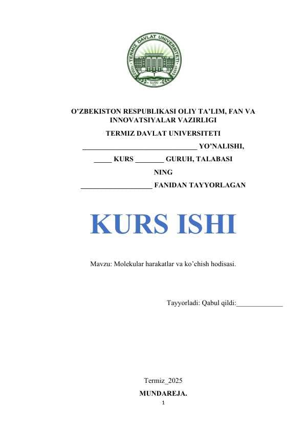 Molekular harakatlar va ko’chish hodisasi.
