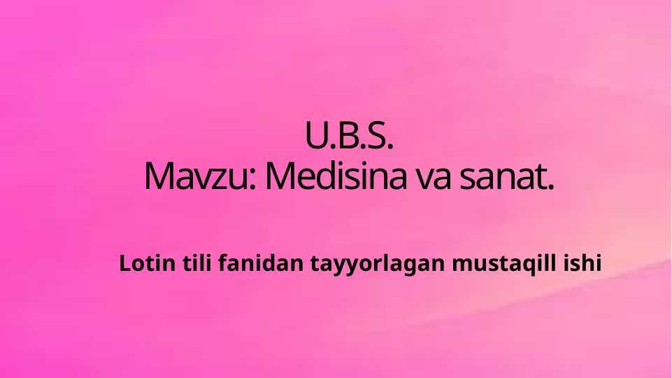 Medisina va sanat.