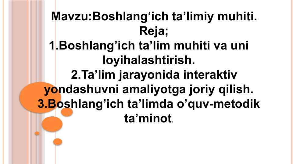 :Boshlang‘ich ta’limiy muhiti slayd