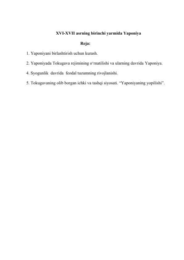 XVI-XVII asr boshlarida Yaponiya davlati