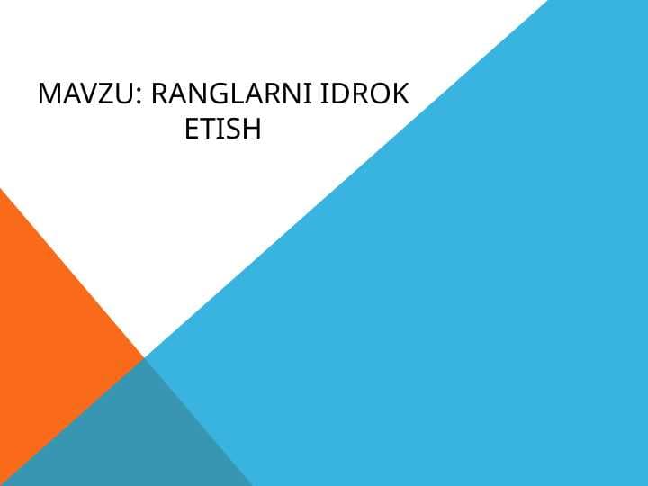 Ranglarni idrok etish
