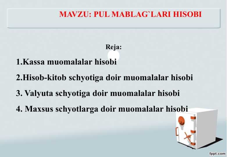 PUL MABLAG`LARI HISOBI