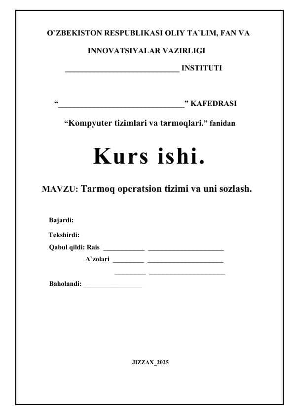 Tarmoq operatsion tizimi va uni sozlash.