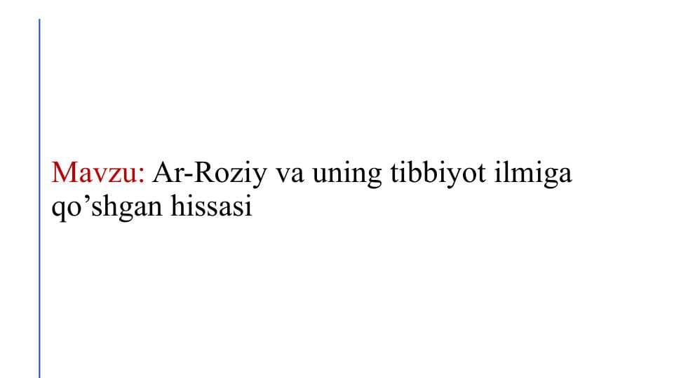 Ar-roziy tibbiyotga qo‘shgan xissasi