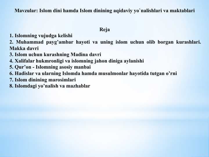 Islom dini hamda Islom dinining aqidaviy yo`nalishlari va maktablari