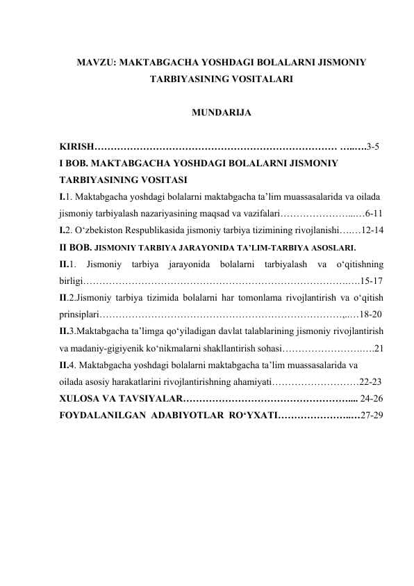 MAKTABGACHA YOSHDAGI BOLALARNI JISMONIY TARBIYASINING VOSITALARI.docx