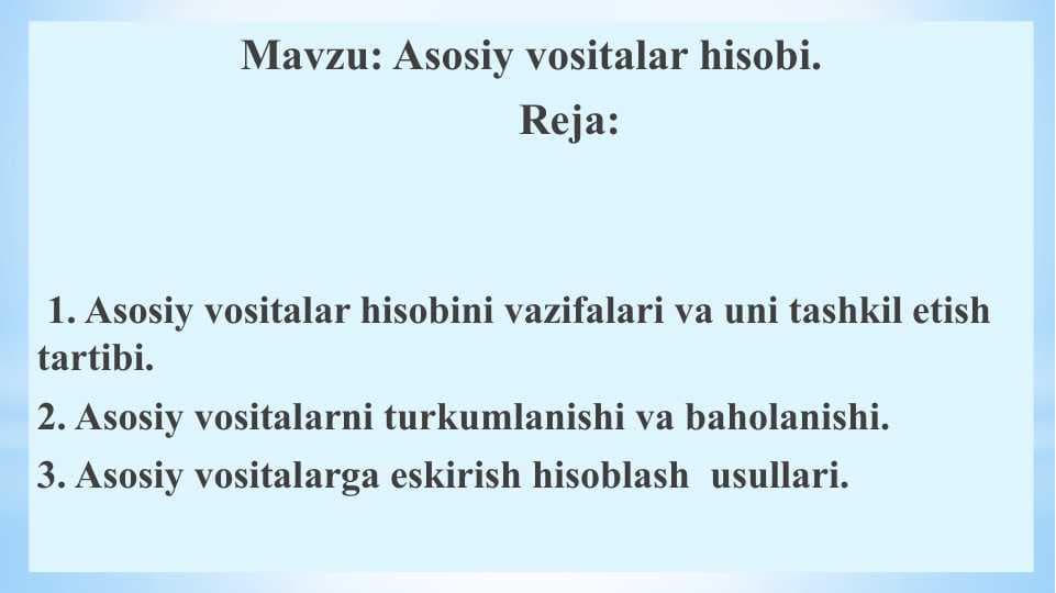 Asosiy vositalar hisobi